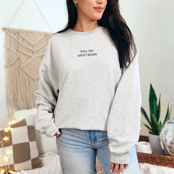 Will Yap About Books Sweatshirt