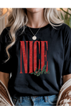 Nice'ish Graphic Tee