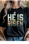 He Is Risen Graphic Tee