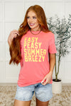Easy Peasy Summer Breezy Tee