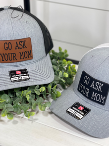  Go Ask Your Mom Patch Snapback Hat