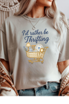 Rather Be Thrifting Graphic Tee