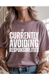 Avoiding Responsibilities Graphic Tee