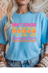 Don't Stress Graphic Tee