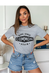 Make Sense Common Graphic Tee