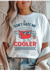 Don't Hate Me Graphic Tee