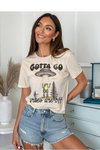 Gotta Go Graphic Tee