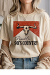 Raised on 90s Country Graphic Tee